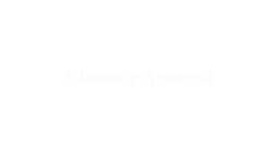 glamourarmenia.com